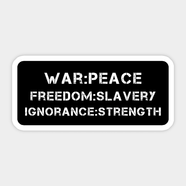 War is Peace Sticker by ExtraGoodSauce